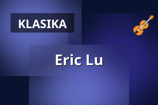 Eric Lu — Kölner Philharmonie, Kolín nad Rýnem