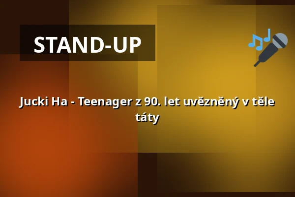 Jucki Ha - Teenager z 90. let uvězněný v těle táty — Kulturfabrik Krefeld, Krefeld