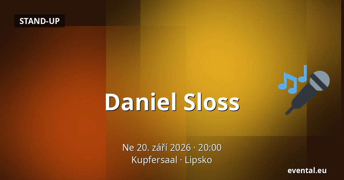 Daniel Sloss — Kupfersaal, Lipsko