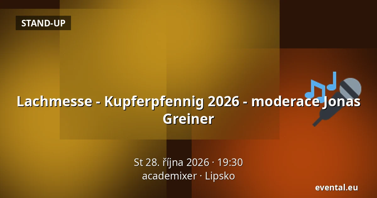 Lachmesse - Kupferpfennig 2026 - moderace Jonas Greiner — academixer, Lipsko
