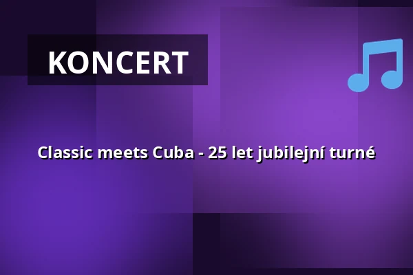Classic meets Cuba - 25 let jubilejní turné — Scala Club, Leverkusen