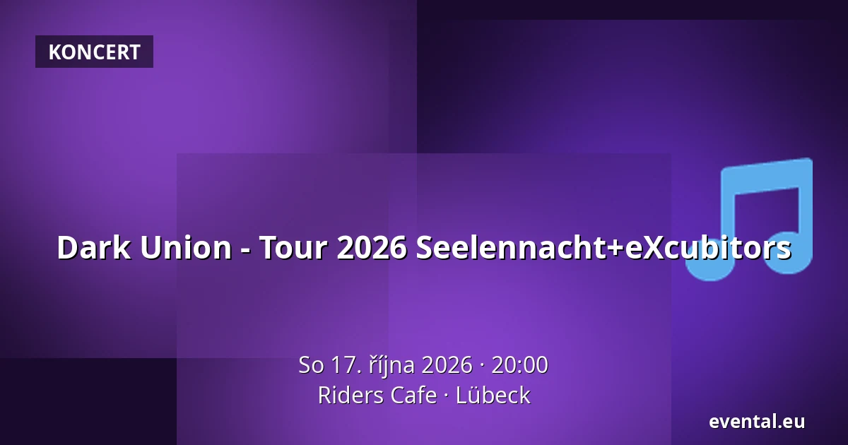 Dark Union - Tour 2026 Seelennacht+eXcubitors — Riders Cafe, Lübeck