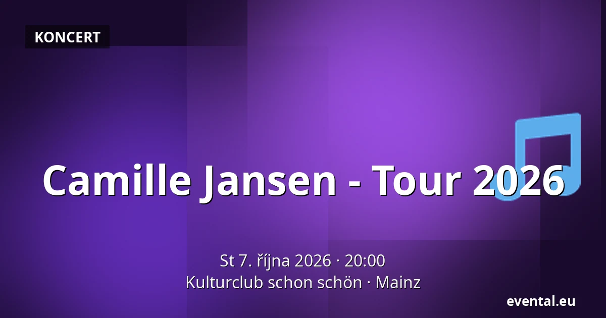 Camille Jansen - Tour 2026 — Kulturclub schon schön, Mainz