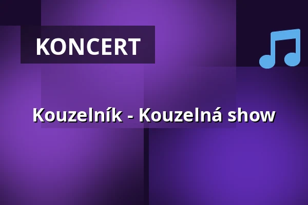 Kouzelník - Kouzelná show — Theater im Gründungshaus, Mönchengladbach