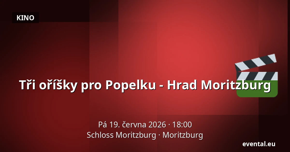 Tři oříšky pro Popelku - Hrad Moritzburg — Schloss Moritzburg, Moritzburg