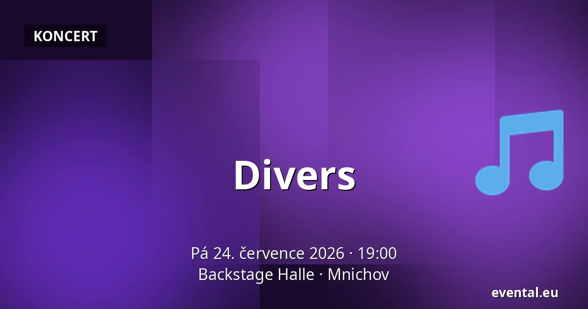 Divers — Backstage Halle, Mnichov