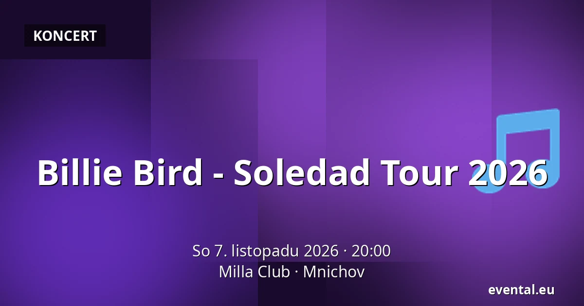 Billie Bird - Soledad Tour 2026 — Milla Club, Mnichov