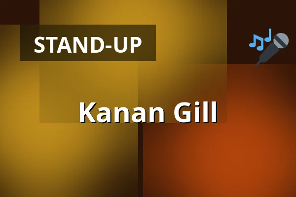 Kanan Gill — Freiheitshalle, Mnichov