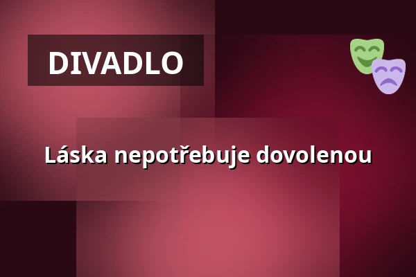Láska nepotřebuje dovolenou — Der Gasteig HP8, Mnichov