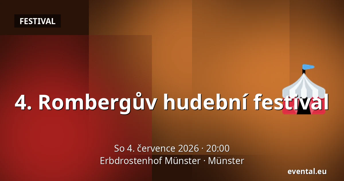 4. Rombergův hudební festival — Erbdrostenhof Münster, Münster