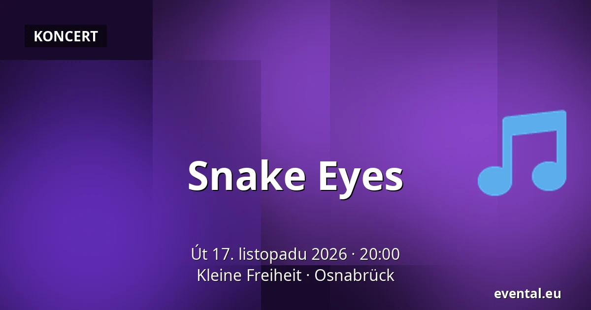 Snake Eyes — Kleine Freiheit, Osnabrück