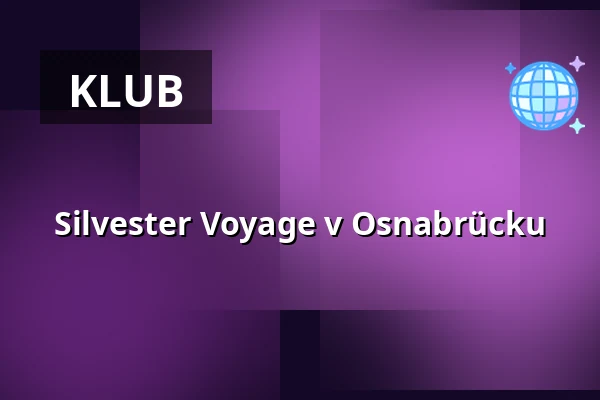 Silvester Voyage v Osnabrücku — Die Botschaft, Osnabrück