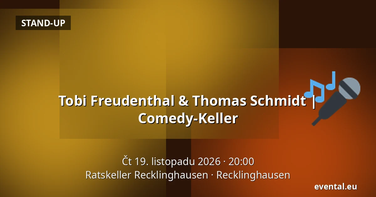 Tobi Freudenthal & Thomas Schmidt | Comedy-Keller — Ratskeller Recklinghausen, Recklinghausen