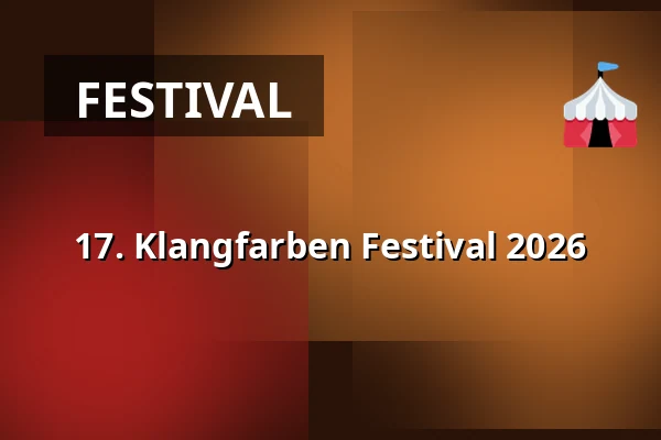 17. Klangfarben Festival 2026 — Thon Dittmer Palais, Regensburg