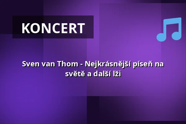 Sven van Thom - Nejkrásnější píseň na světě a další lži — Kleinkunstbühne Ursprung, Rostock
