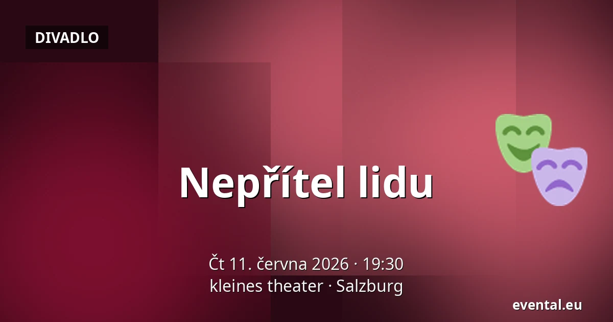 Nepřítel lidu — kleines theater, Salzburg