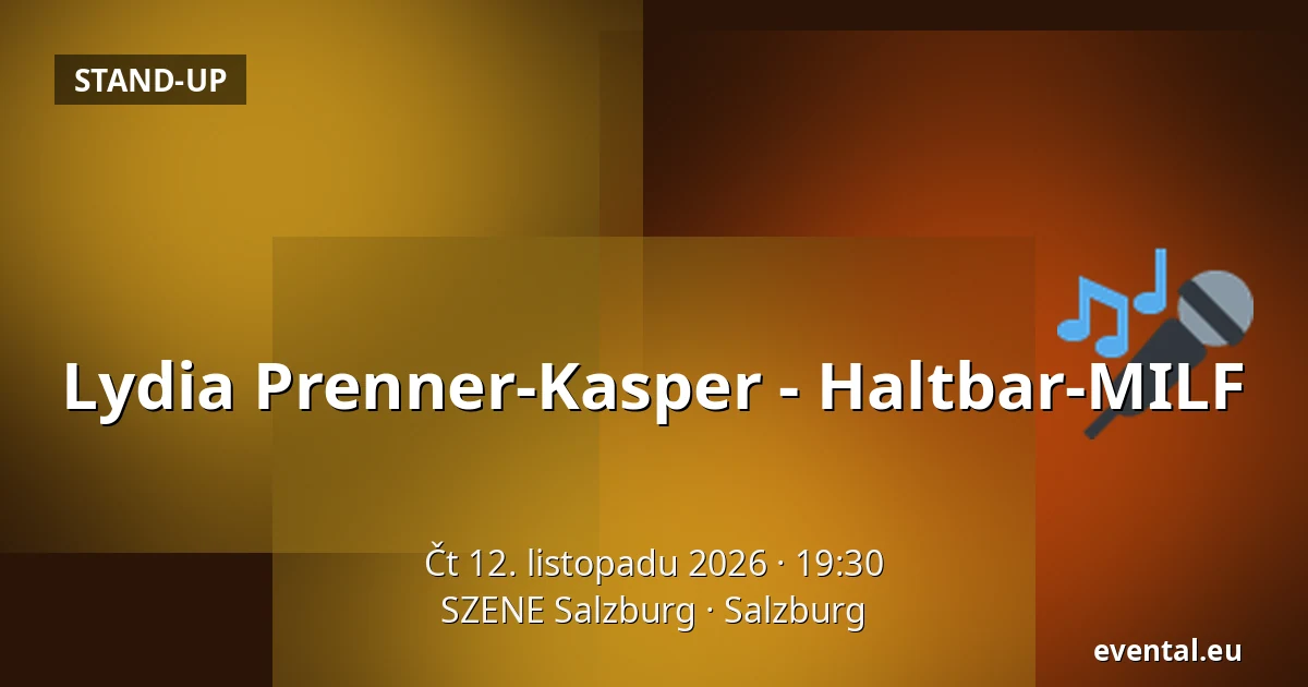 Lydia Prenner-Kasper - Haltbar-MILF — SZENE Salzburg, Salzburg