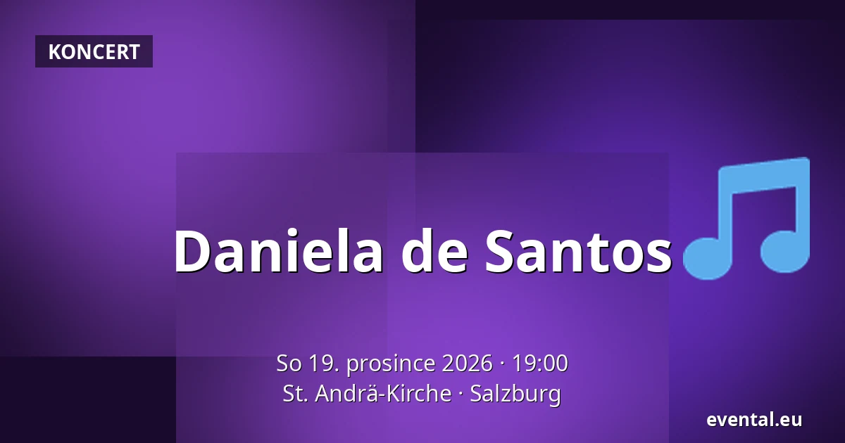 Daniela de Santos — St. Andrä-Kirche, Salzburg