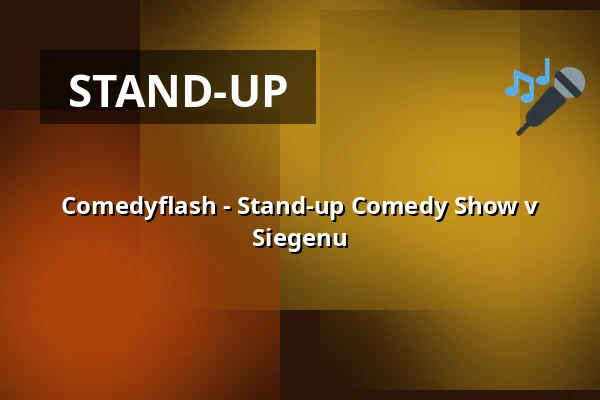 Comedyflash - Stand-up Comedy Show v Siegenu — Medien und Kulturhaus LYZ, Siegen