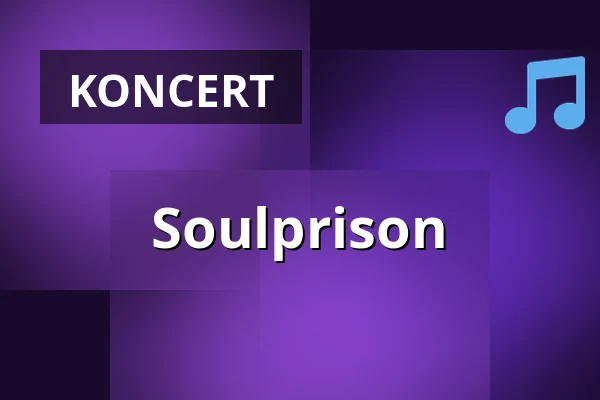 Soulprison — JuHa WEST, Stuttgart