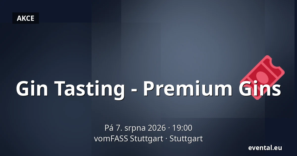 Gin Tasting - Premium Gins — vomFASS Stuttgart, Stuttgart