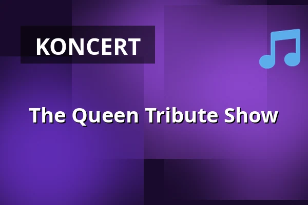 The Queen Tribute Show — Theaterhaus (am Pragsattel), Stuttgart