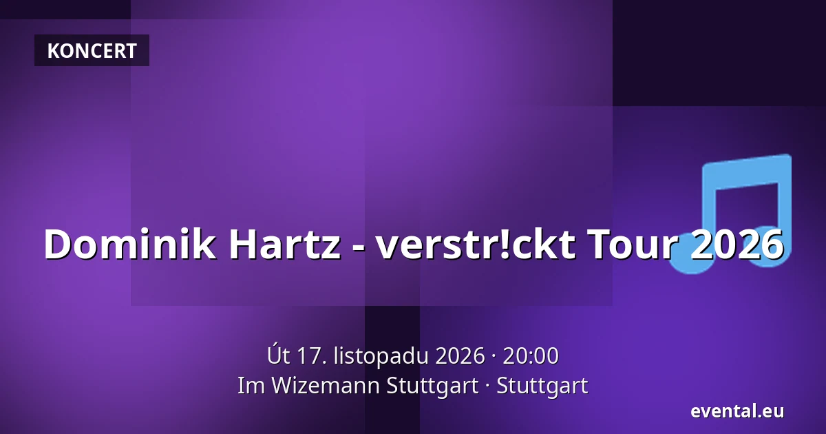 Dominik Hartz - verstr!ckt Tour 2026 — Im Wizemann Stuttgart, Stuttgart