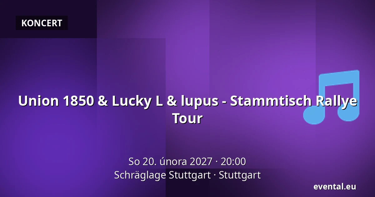 Union 1850 & Lucky L & lupus - Stammtisch Rallye Tour — Schräglage Stuttgart, Stuttgart