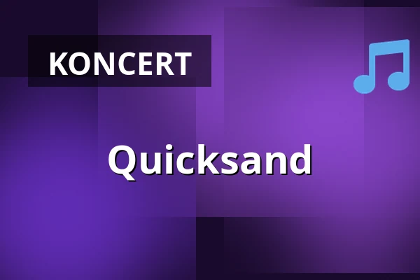 Quicksand — Mergener Hof, Trier