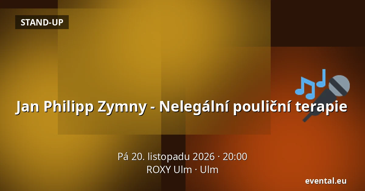 Jan Philipp Zymny - Nelegální pouliční terapie — ROXY Ulm, Ulm
