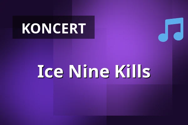 Ice Nine Kills — Kulturzentrum Schlachthof e.V., Wiesbaden