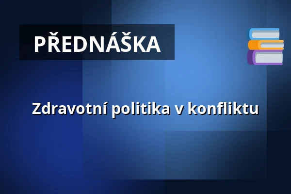 Zdravotní politika v konfliktu — WUK, Vídeň