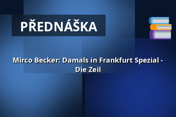 Mirco Becker: Damals in Frankfurt Spezial - Die Zeil — Volksbühne im Großen Hirschgraben, Frankfurt nad Mohanem