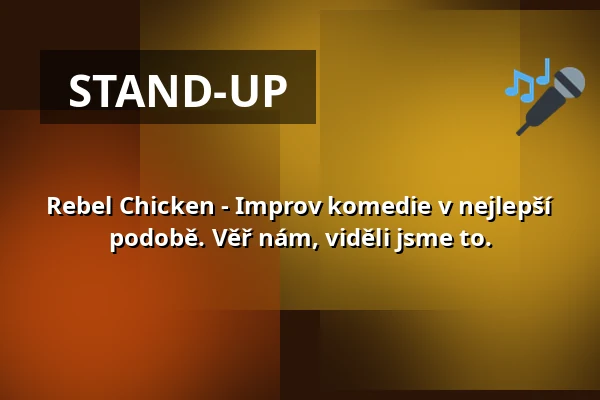 Rebel Chicken - Improv komedie v nejlepší podobě. Věř nám, viděli jsme to. — Theater Alte Brücke, Frankfurt nad Mohanem