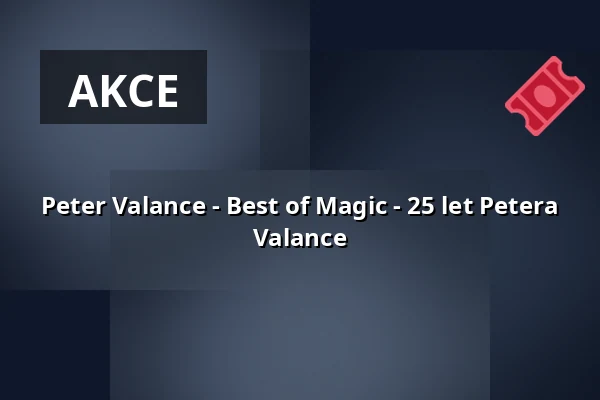 Peter Valance - Best of Magic - 25 let Petera Valance — Kulturhalle Remchingen, Remchingen