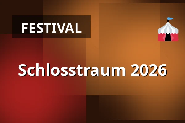 Schlosstraum 2026 — Veranstaltungszentrum Schloss Köthen, Köthen