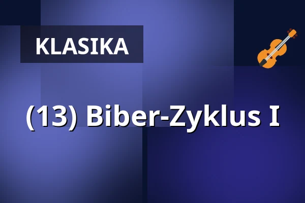 (13) Biber-Zyklus I — Veranstaltungszentrum Schloss Köthen, Köthen