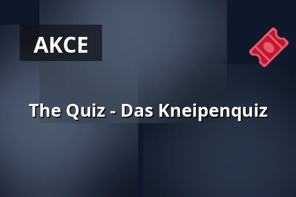 The Quiz - Das Kneipenquiz — Theater Sapperlot H.P. Frohnmaier, Lorsch