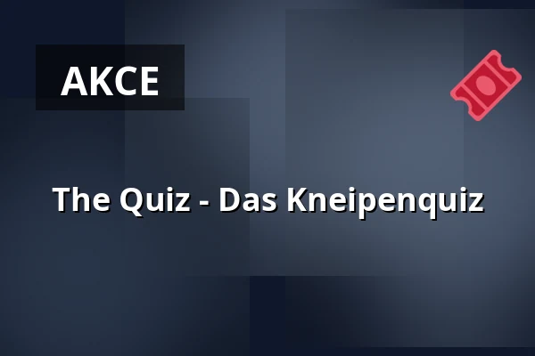 The Quiz - Das Kneipenquiz — Theater Sapperlot H.P. Frohnmaier, Lorsch