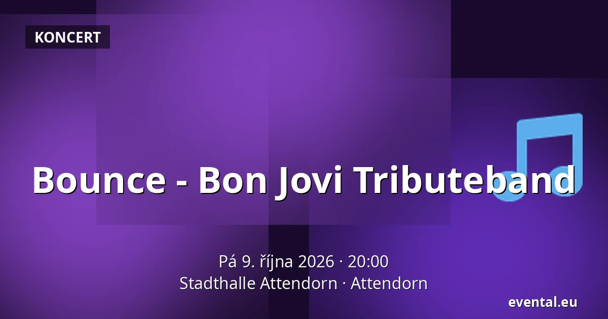 Bounce - Bon Jovi Tributeband — Stadthalle Attendorn, Attendorn