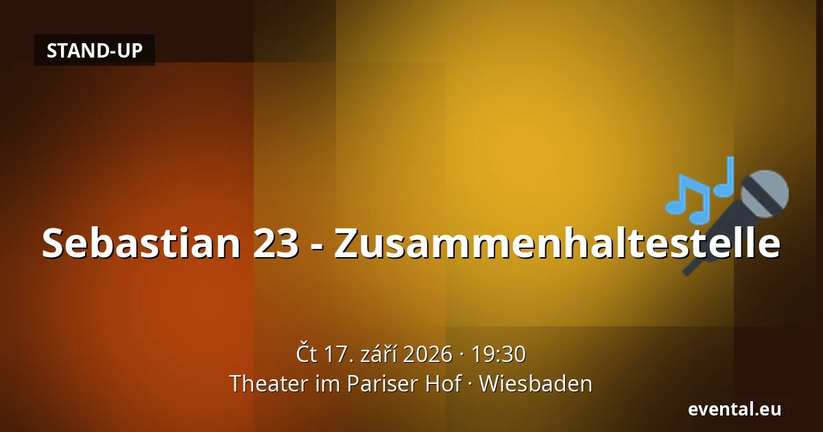 Sebastian 23 - Zusammenhaltestelle — Theater im Pariser Hof, Wiesbaden