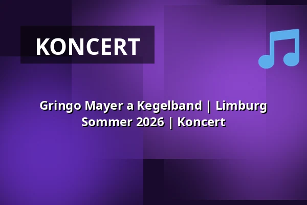 Gringo Mayer a Kegelband | Limburg Sommer 2026 | Koncert — Klosterruine Limburg, Bad Dürkheim