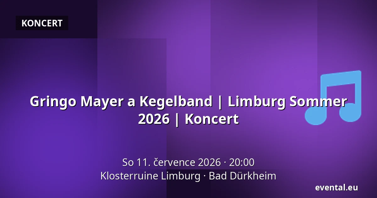 Gringo Mayer a Kegelband | Limburg Sommer 2026 | Koncert — Klosterruine Limburg, Bad Dürkheim
