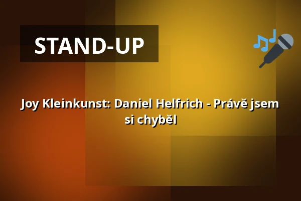 Joy Kleinkunst: Daniel Helfrich - Právě jsem si chyběl — Häge-Schmiede Wangen, Wangen im Allgäu