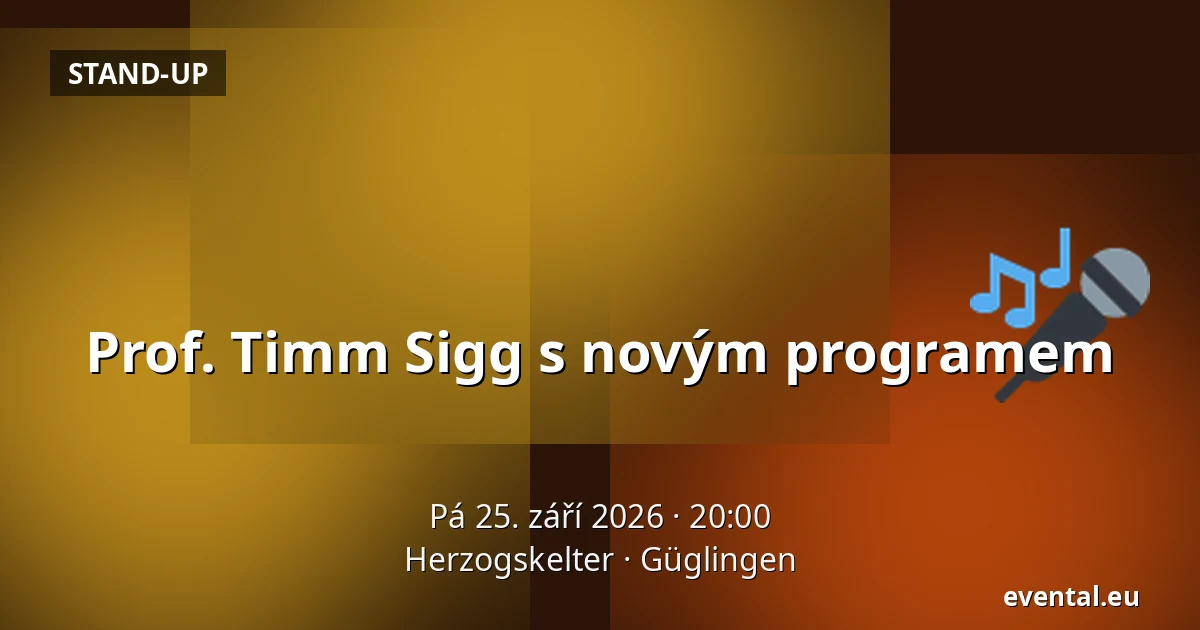 Prof. Timm Sigg s novým programem — Herzogskelter, Güglingen
