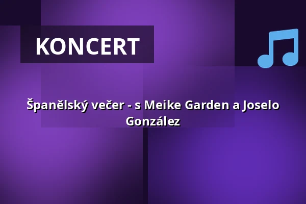 Španělský večer - s Meike Garden a Joselo González — Maingauhalle Kleinostheim, Kleinostheim