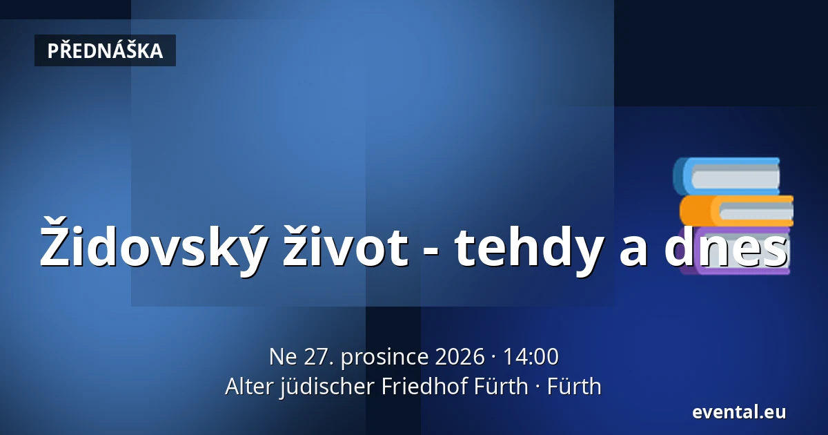 Židovský život - tehdy a dnes — Alter jüdischer Friedhof Fürth, Fürth