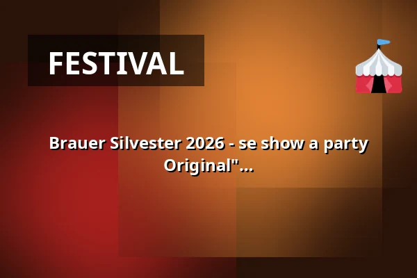 Brauer Silvester 2026 - se show a party kapelou "Die Wilderer - Das bayerische Original" — Brauerei Lasser - Brauereigelände, Lörrach