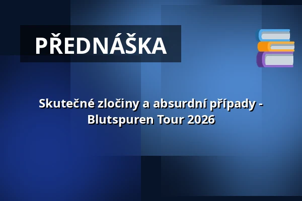Skutečné zločiny a absurdní případy - Blutspuren Tour 2026 — Alter Schafstall, Lamspringe