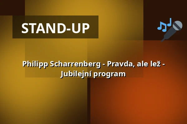 Philipp Scharrenberg - Pravda, ale lež - Jubilejní program — KulturKeller Bönnigheim, Bönnigheim